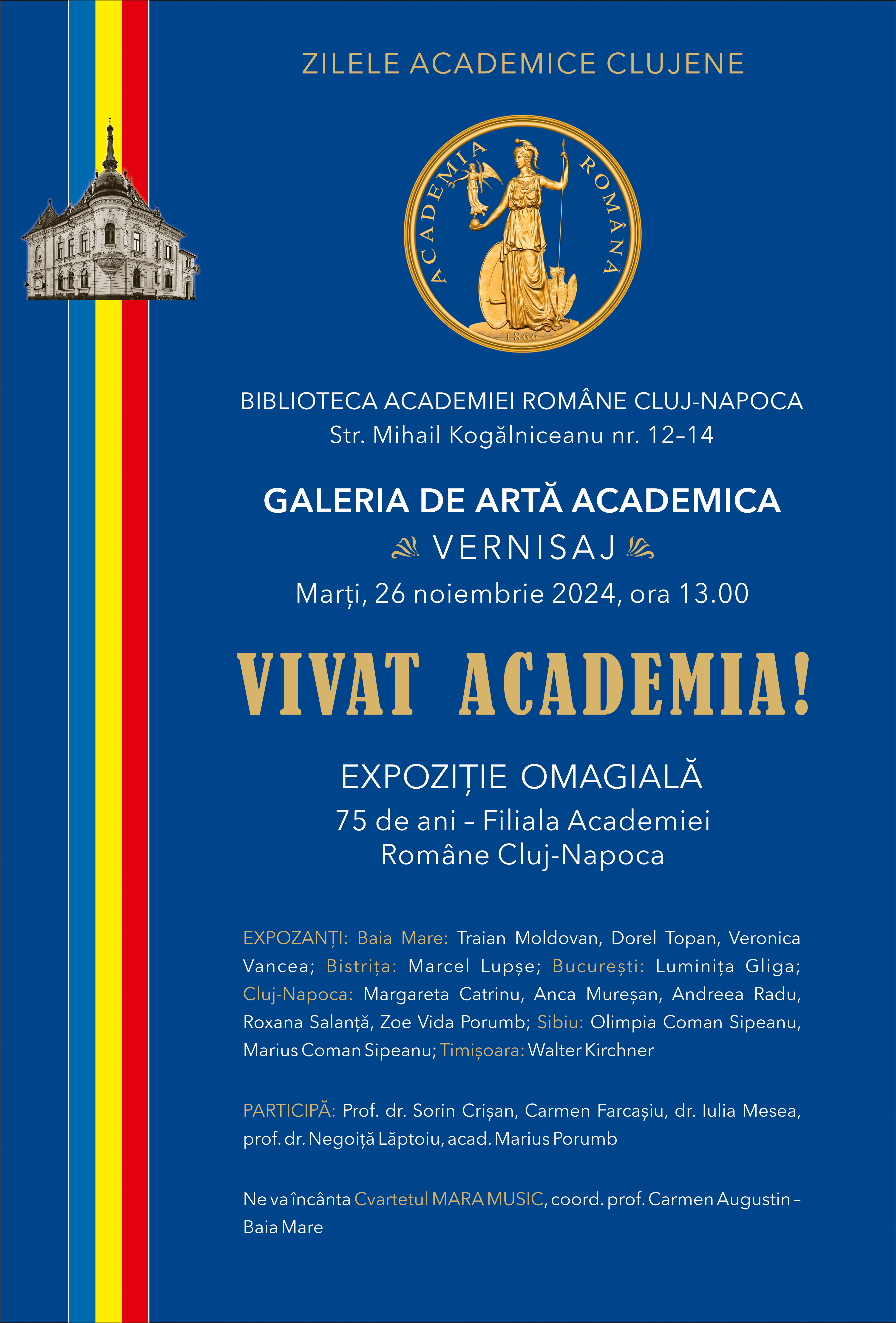Afiș Vernisarea Expoziției de Artă VIVAT ACADEMIA